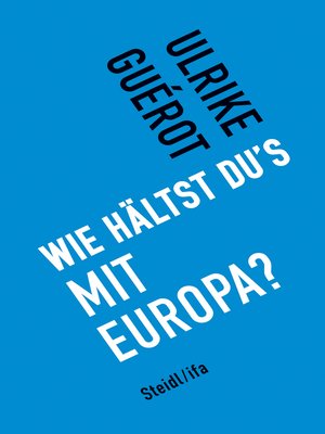 cover image of Wie hältst du's mit Europa?